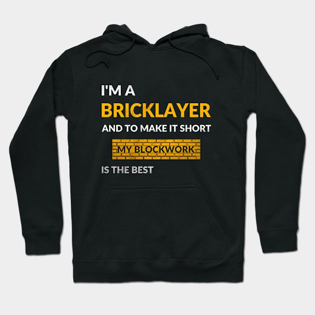 Bricklayer Hoodie by GR-ART